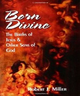 Born Divine: The Births of Jesus & Other Sons of God